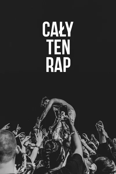 Cały ten rap (2024) {Sezon 1} PL.1080p.NF.WEB-DL.DDP5.1.x264-HMDb / Serial PL