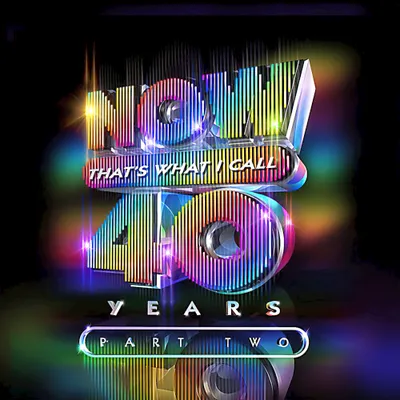 NOW That's What I Call 40 Years Part Two (2024)