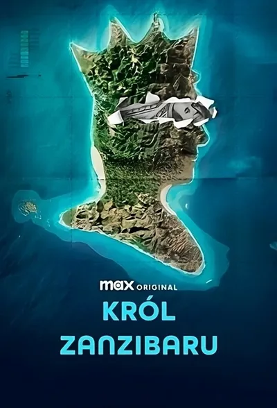 Król Zanzibaru (2024) (Sezon 1) 720p.MAX.WEB-DL.DD5.1.H.264-raven | Polska Produkcja