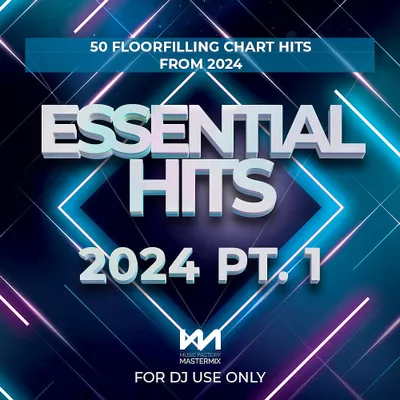 Mastermix Essential Hits (2024 Part 1)