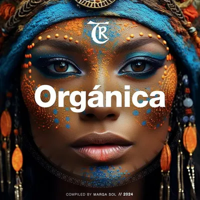 VA - Organica 2024 [Compiled By Marga Sol] (2024) MP3
