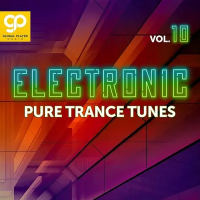 Electronic Pure Trance Tunes Vol. 10 (2024)