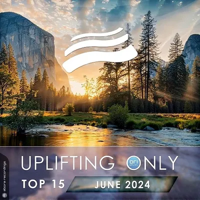 VA - Uplifting Only Top 15: June 2024 (Extended Mixes) (2024) FLAC