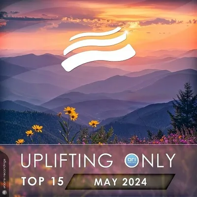 VA - Uplifting Only Top 15: May 2024 (Extended Mixes) (2024)
