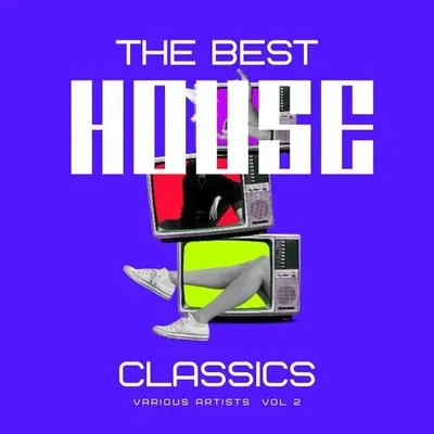 The Best House Classics, Vol. 2 (2024)