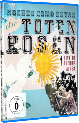 Die Toten Hosen - Noches Como Estas Live in Buenos Aires (2012, 2xBlu-ray)