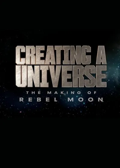 Narodziny uniwersum: Jak powstawał "Rebel Moon" / Creating a universe: The making of Rebel Moon (2024) PLSUB.720p.NF.WEBRip.5.1.x264-NoGRP / Polskie napisy