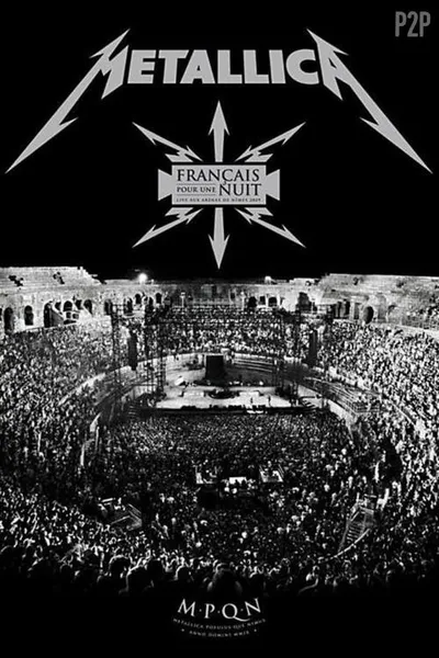 Metallica: Français pour une nuit (2009) 1080p.BluRay.REMUX.AVC.DTS-HD.MA.5.1-P2P