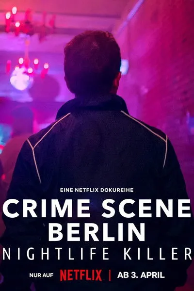 Na miejscu zbrodni: Berlin – Festiwalowy zabójca / Crime Scene Berlin: Nightlife Killer (2024) (Sezon 1) PL.NF.WEB-DL.x264-K83 / Lektor PL