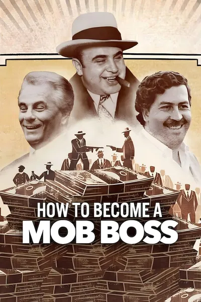 Jak zostać bossem mafii / How to Become a Mob Boss (2023) (Sezon 1) MULTi.1080p.NF.WEB-DL.x264.DDP5.1-K83 / Lektor i Napisy PL