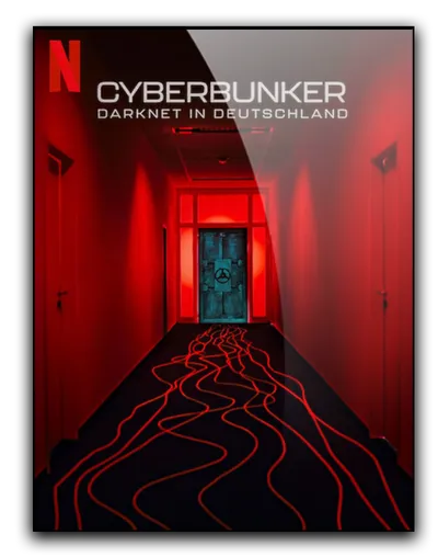 CyberBunker: Przestępcze podziemie / Cyberbunker: The Criminal Underworld / Cyberbunker: Darknet in Deutschland (2023) PLSUB.1080p.NF.WEB-DL.x264.DDP5.1.Atmos-K83 / Napisy PL