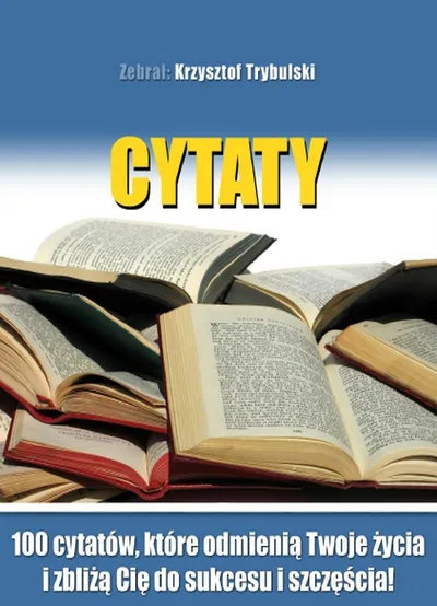 Cytaty - Krzysztof Trybulski