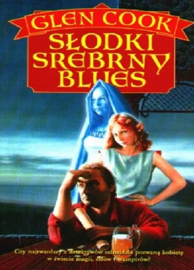 Słodki Srebrny Blues . Detektyw Garrett (Tom 1) - Glen Cook