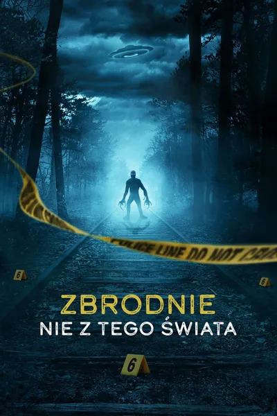 Zbrodnie nie z tego świata / OUT THERE: Crimes of the Paranormal (2024) [SEZON 1] PLSUB.1080p.DSNP.WEB-DL.DDP5.1.H.264-EDITH / Napisy PL