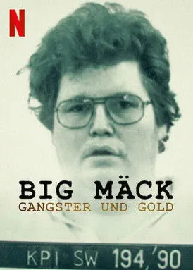 Big Mäck: Gangsterzy i złoto / Big Mäck: Gangsters and Gold (2023) MULTi.1080p.NF.WEB-DL.x264.DDP5.1-K83 / Polski Lektor DDP 5.1 i Napisy PL