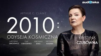 Arthur C. Clarke - 2010: Odyseja kosmiczna [SUPERPRODUKCJA] (audiobook mp3)