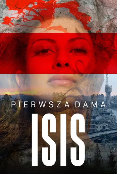 Pierwsza dama ISIS / A Radical Life (2022) PL.720p.WEB-DL.H264.DD2.0-K83 / Lektor PL