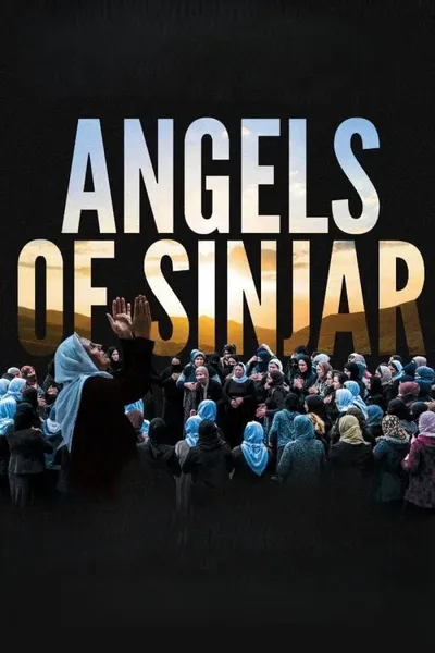 Anioły z Sindżaru. Jazydzi - ludobójstwo XXI wieku / Angels of Sinjar. Yazidis (2022) REPACK.PL.720p.HMAX.WEB-DL.H264.DD2.0-K83  / Lektor PL