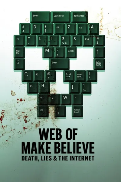 W sieci ułudy: Śmierć, kłamstwa i internet / Web of Make Believe: Death, Lies and the Internet (2022) (Sezon 1) PL.NF.WEB-DL.DDP5.1.x264-K83 / Lektor PL