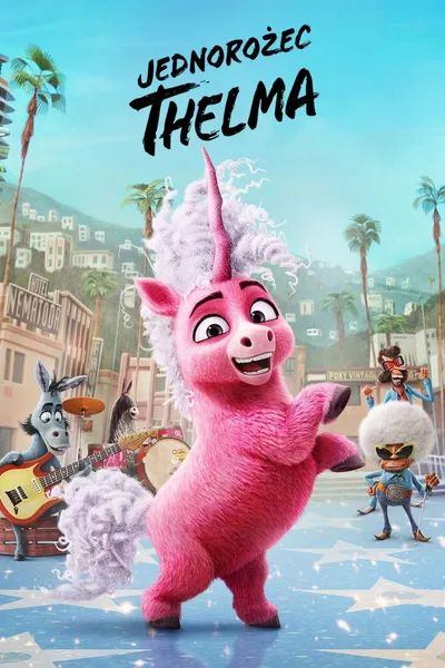 Jednorożec Thelma / Thelma the Unicorn (2024) PLDUB.720p.WEB-DL.XviD.DD5.1-K83 / Dubbing PL