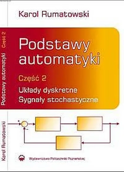 Podstawy Automatyki Część 2 - Karol Rumatowski