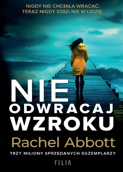 Nie Odwracaj Wzroku. Stephanie King (Tom 3) - Rachel Abbott