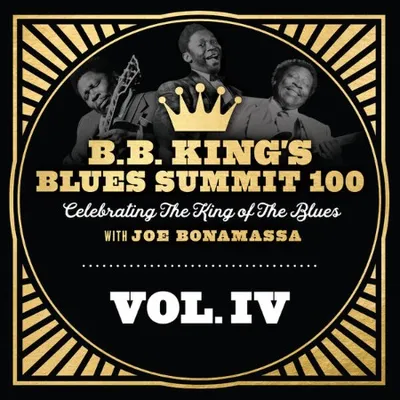 VA - B.B. King's Blues Summit 100, Vol. IV (2025)