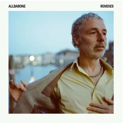 Baxter Dury, JGrrey, Crooked Man - Allbarone (Remixes) (2025)