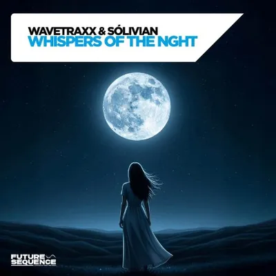 Wavetraxx & Solivian - Whispers Of The Night (2025)