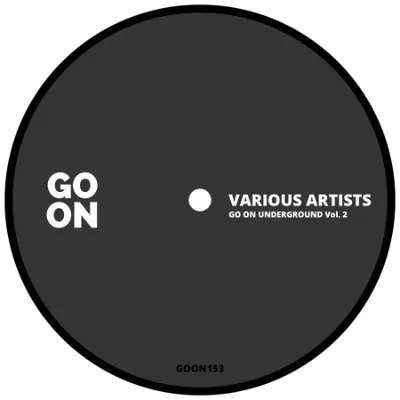 VA - Go On Underground Vol 2 (2025)
