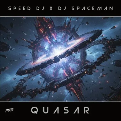 Speed DJ x DJ Spaceman - Quasar (2025)