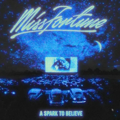 Miss Fortune - A Spark To Believe (Remastered) (2025)