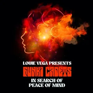 Louie Vega x Funki Cadets - In Search of Peace of Mind (2025)