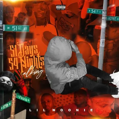 LiL Noonie - 51 Days & 54 Nights Walkin (2025)