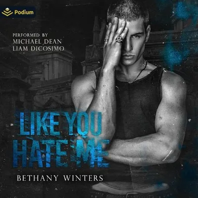 Like You Hate Me - [AUDIOBOOK]