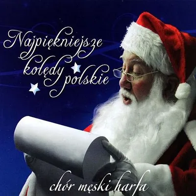 Chór Harfa - Najpiękniejsze kolędy polskie (2014)