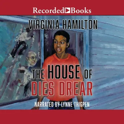 The house of Dies Drear (BookFestival) - [AUDIOBOOK]