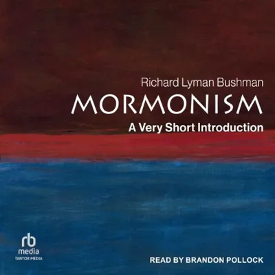Mormonism - [AUDIOBOOK]