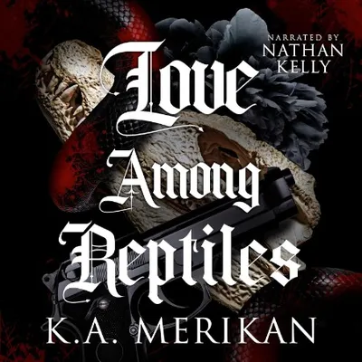Love Among Reptiles - [AUDIOBOOK]