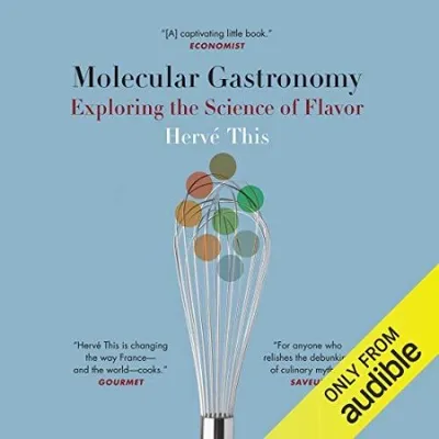 Molecular Gastronomy - [AUDIOBOOK]