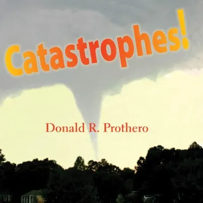 Catastrophes! - [AUDIOBOOK]