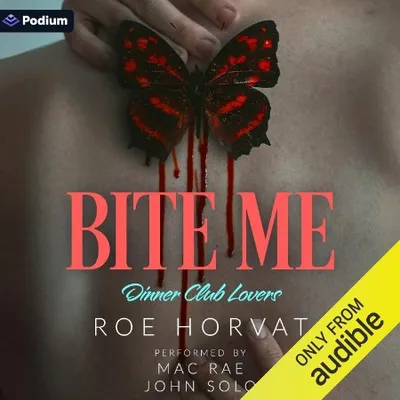 Bite Me - [AUDIOBOOK]