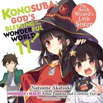 Konosuba: God's Blessing on This Wonderful World!, Vol. 1 - [AUDIOBOOK]