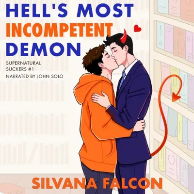 Hell's Most Incompetent Demon - [AUDIOBOOK]