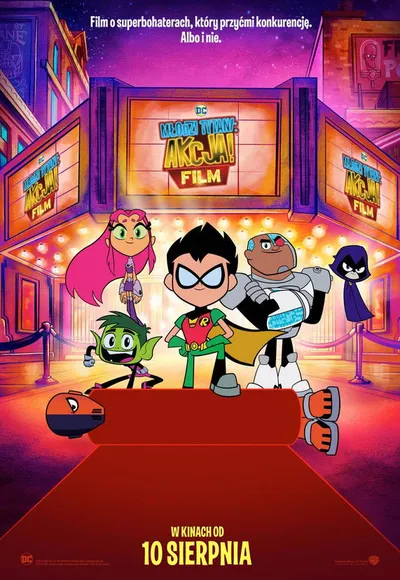 Młodzi Tytani: Akcja! Film / Teen Titans Go! To the Movies (2018) SD