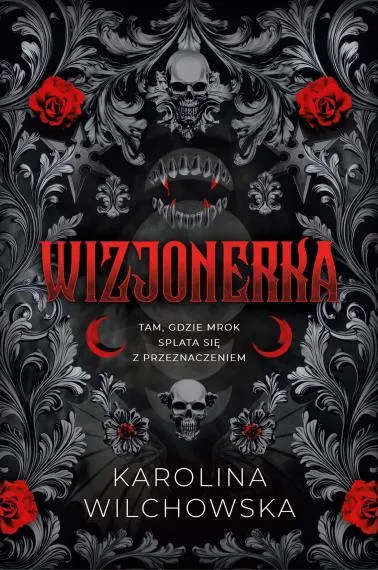 Wizjonerka - Karolina Wilchowska