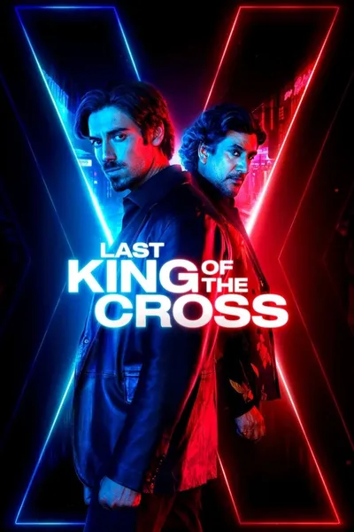 Ostatni Król Kings Cross / Last King of the Cross (2023-2024) (Sezon 1-2) PL.1080p.WEB-DL.H.264-FOX / Lektor PL