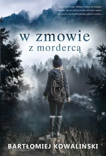 W zmowie z mordercą - Bartłomiej Kowaliński