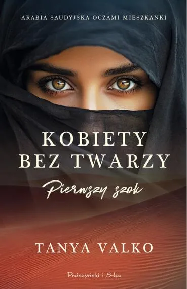 Kobiety bez twarzy. Pierwszy szok - Tanya Valko