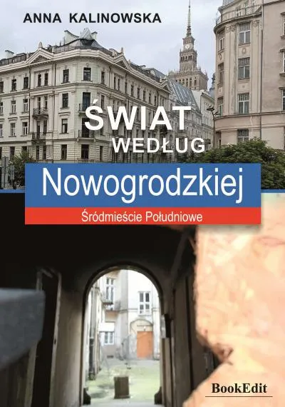 Świat według Nowogrodzkiej - Anna Kalinowska
